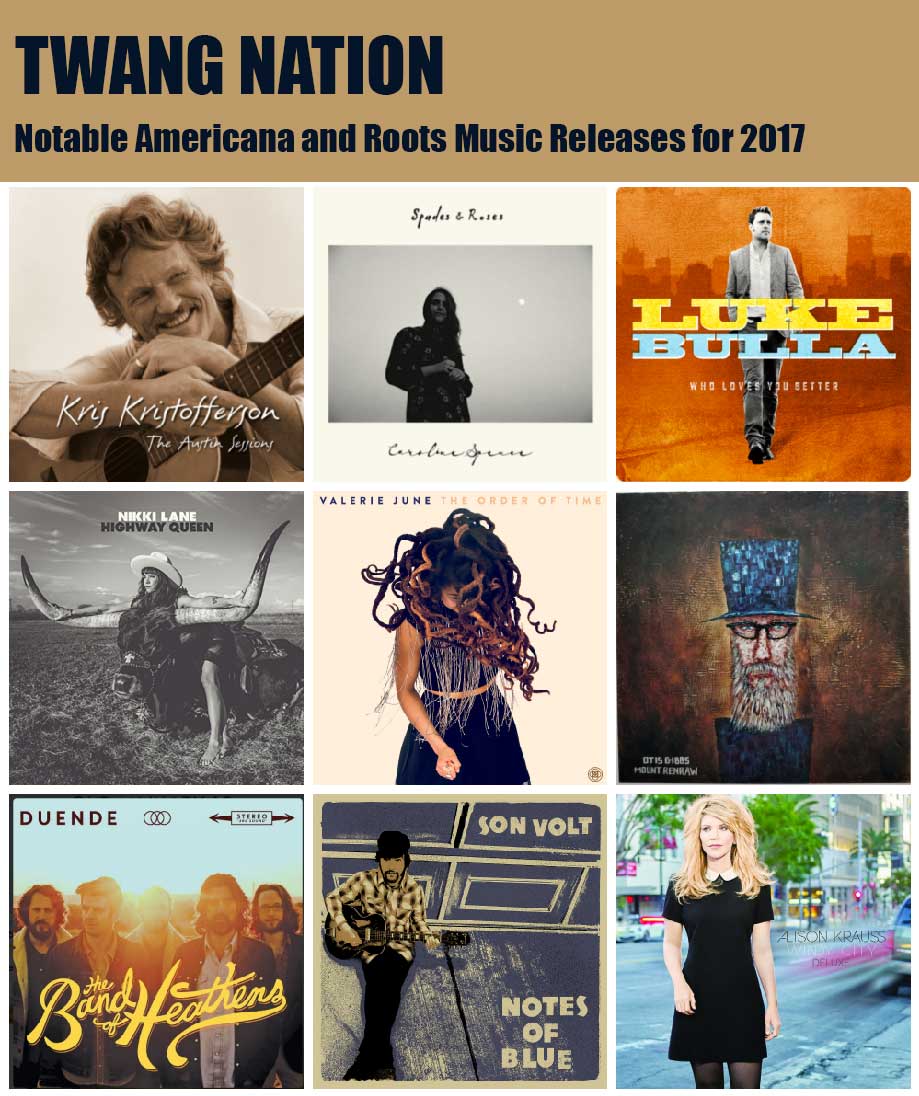 Wanted! - Notable Americana and Roots Music Releases for 2017