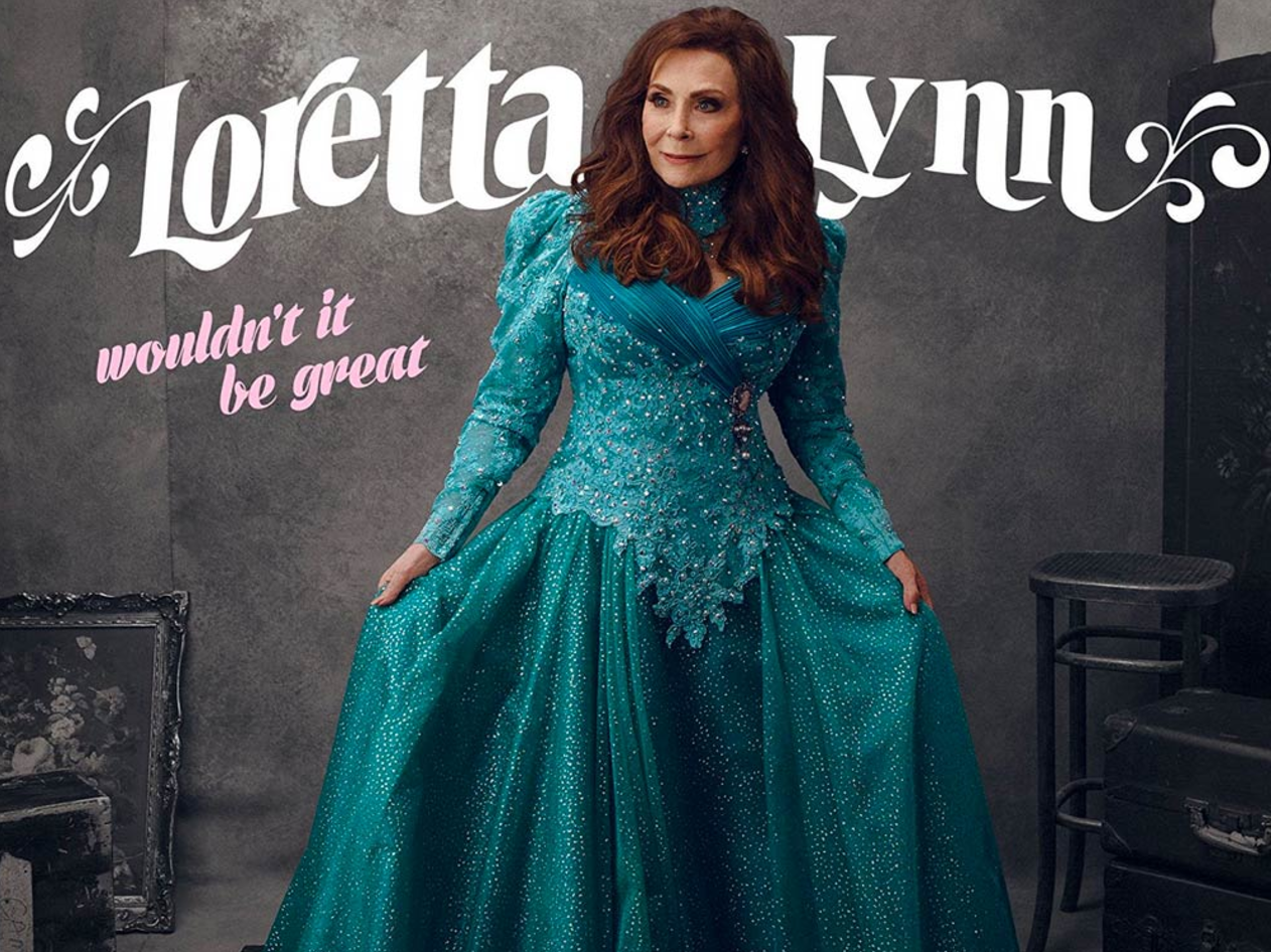 Loretta Lynn to Release New Studio Album, Wouldn't It Be Great,