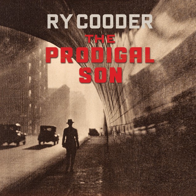 The Prodigal Son, Ry Cooder