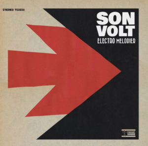 Son Volt Continue To Inspire And Challenge On Electro Melodier Set For Summer Release